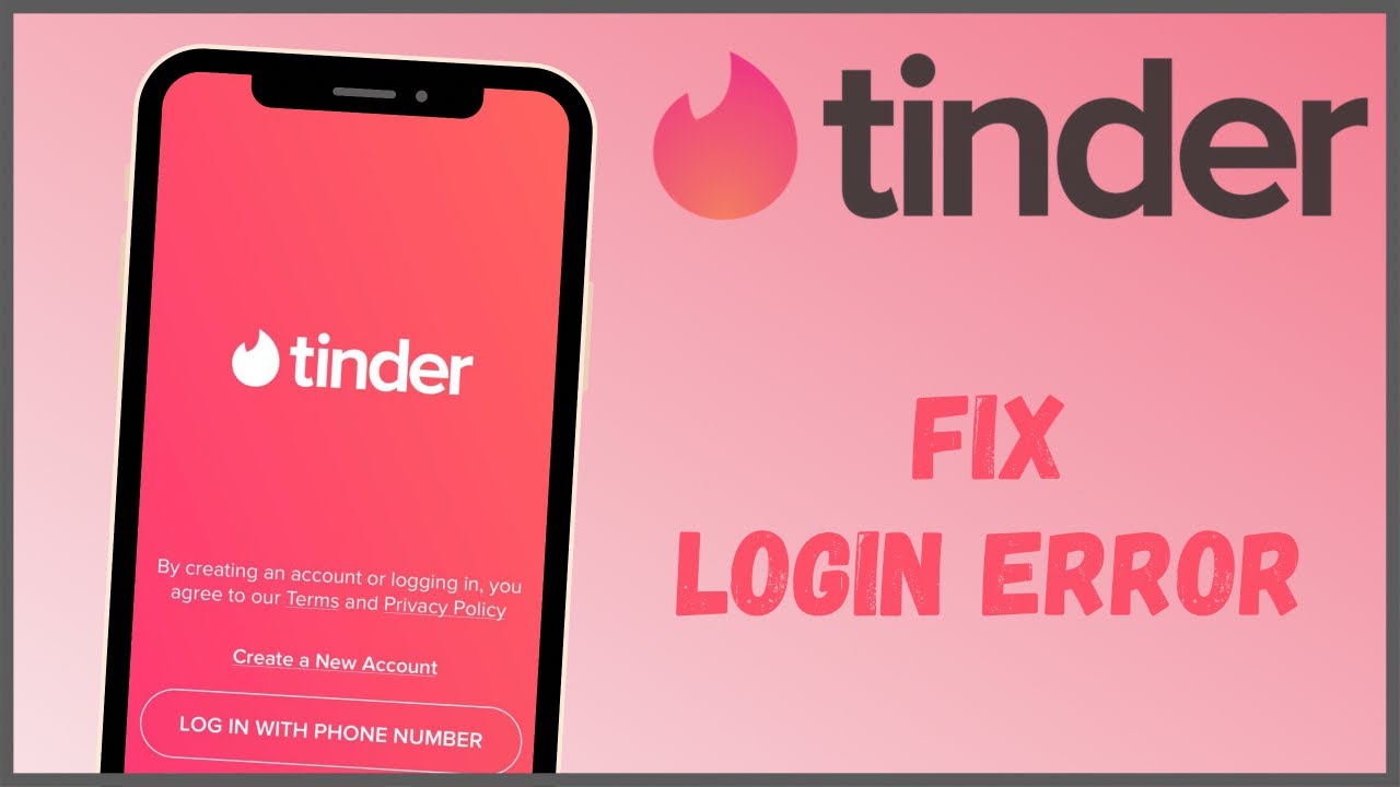 10 Simple Ways To Fix Tinder Login Issues