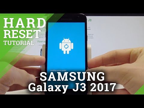 How to Hard Reset SAMSUNG Galaxy J3 2017 - Bypass...