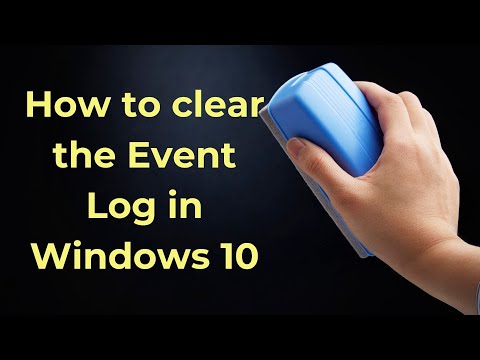 How to clear the Event Log in Windows 10