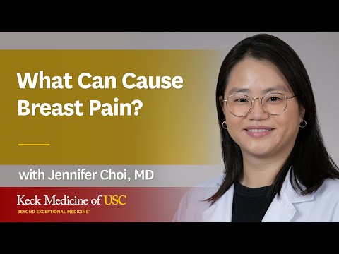 What Can Cause Breast Pain?