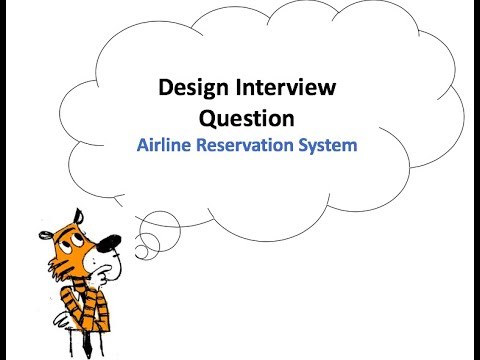 Design Interview Question: Airline reservations system...
