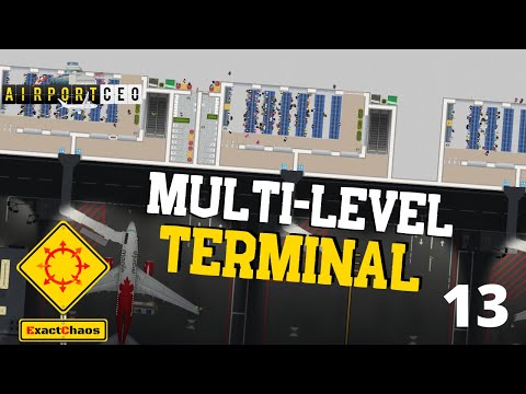 Multi-Level Terminal - Released - Airport CEO (Part 13)