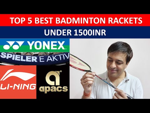 TOP 5 BEST Badminton Rackets under 1500INR|English...