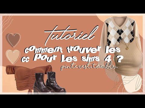 Comment trouver les CC pour les sims 4 ?