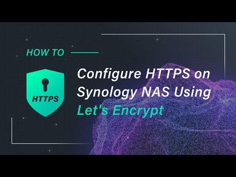 How to Configure HTTPS on Synology NAS Using Let's...