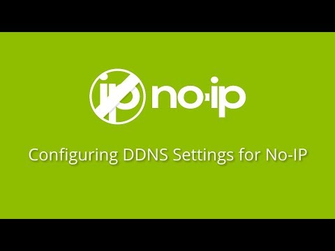 Configuring DDNS Settings with Your No-IP Account