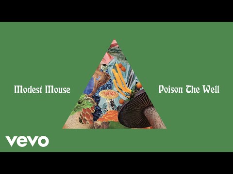 Modest Mouse - Poison the Well (Audio)