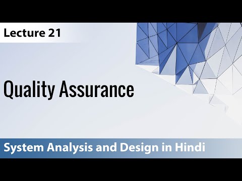 Lecture 21: Quality Assurance | System Analysis and...