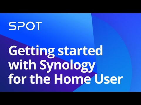 Getting started with Synology for the Home User —...