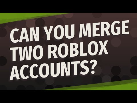 Can you merge two Roblox accounts?