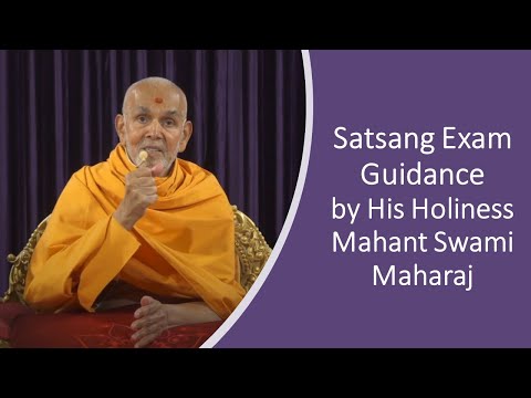Satsang Exam Guidance by HH Mahant Swami Maharaj
