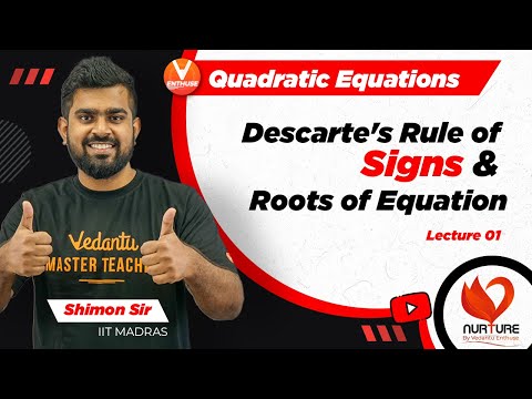 Quadratic Equations JEE L1| Descarte's Rule of Signs &...