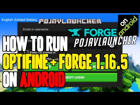 How to Run OptiFine with Forge 1.16.5 on Android...