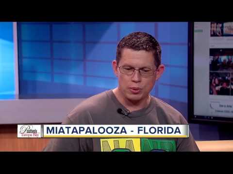 POSITIVELY TAMPA BAY: Miatapalooza