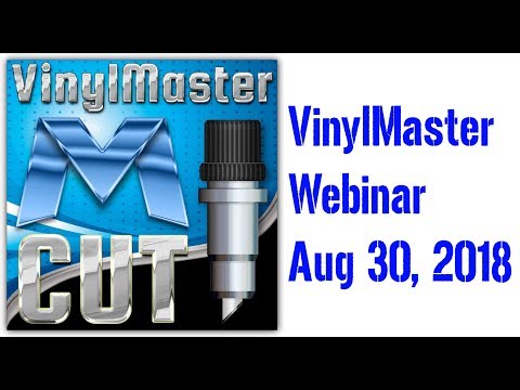 VinylMaster Webinar Aug 30 2018