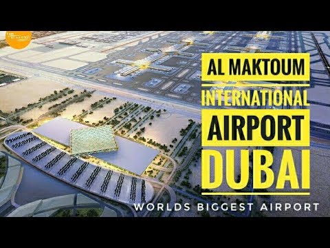 Al Maktoum International Airport, Dubai | Worlds...
