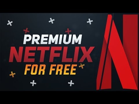 How To Get A Premium Netflix Account FREE (No Credit...