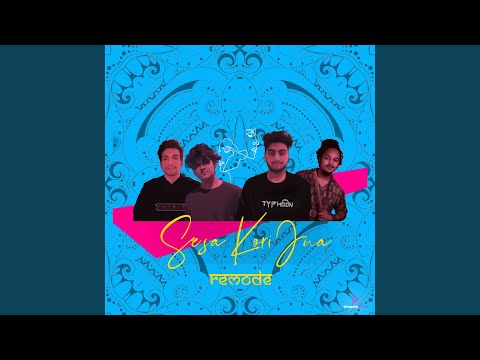 Sesa Kori Juwa (Remode)