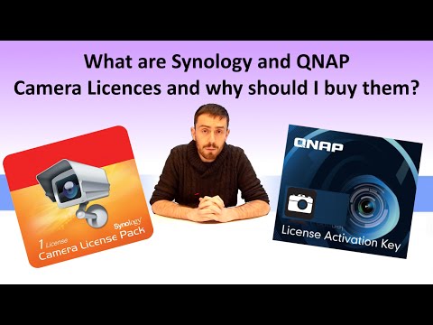 What are Synology and QNAP Camera Licences and why...