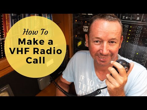 How To Make A VHF Radio Call For Boaters