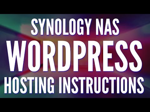 How to Host a WordPress Website on a Synology NAS!