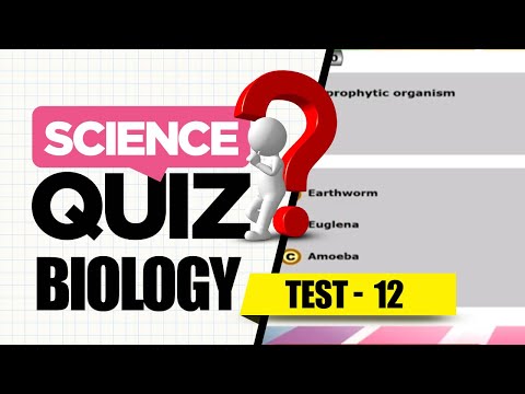 Learn Science Quiz | Biology Test-12 | Quiz for...