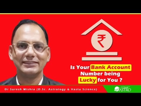 Is Your Bank Account Number being Lucky for You ?