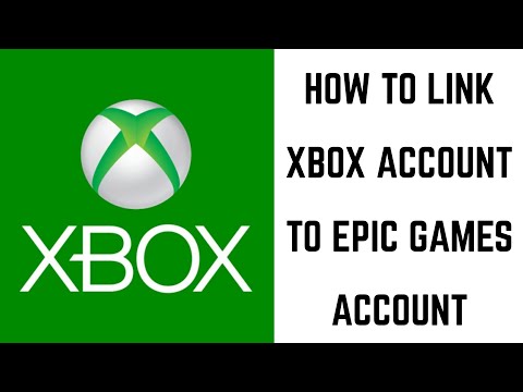 How to Link Xbox Account to Epic Games Account