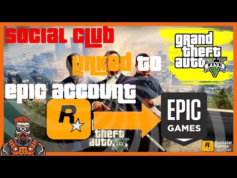GTA V:How to Link Social Club account with Epic Game ...