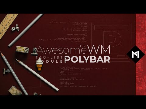 An Awesome WM Tag Switching Module for Polybar
