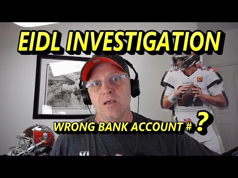 Breaking EIDL INVESTIGATION Wrong Bank Account Number...