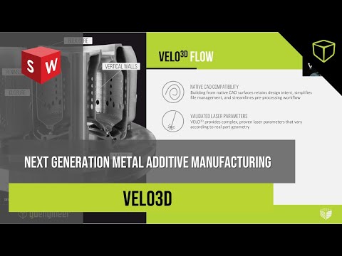 Next Generation Metal 3D Printing with VELO3D