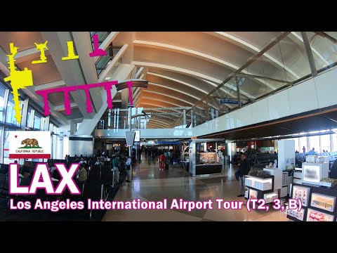 Airport Tour - LAX - Los Angeles International Airport